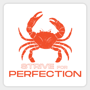 Strive for Perfection (red) Magnet